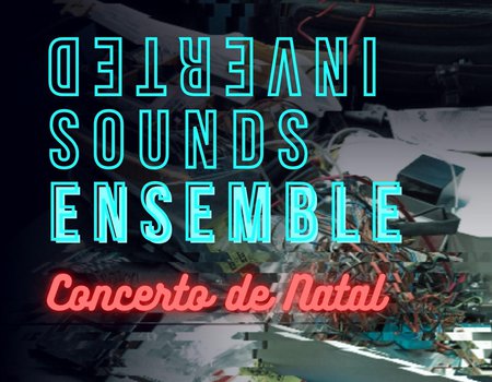 Concerto de Natal a cargo do Inverted Sounds Ensemble